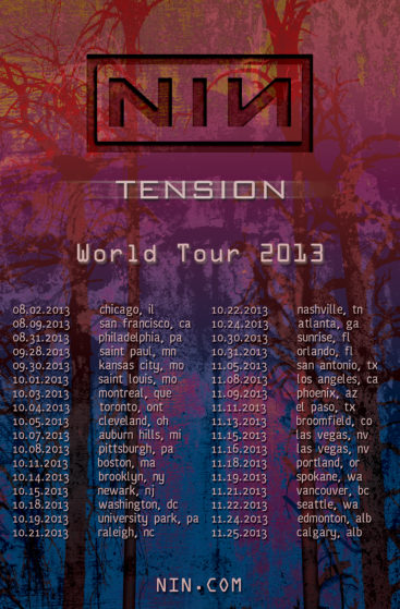 Nine Inch Nails - 2013 Tension World Tour